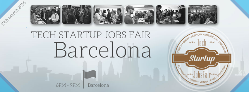 Tech Startup JobsFair Barcelona March 2016