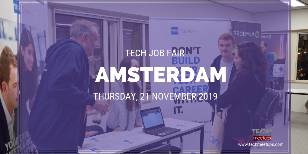 AMSTERDAM TECH JOB FAIR AUTUMN 2019