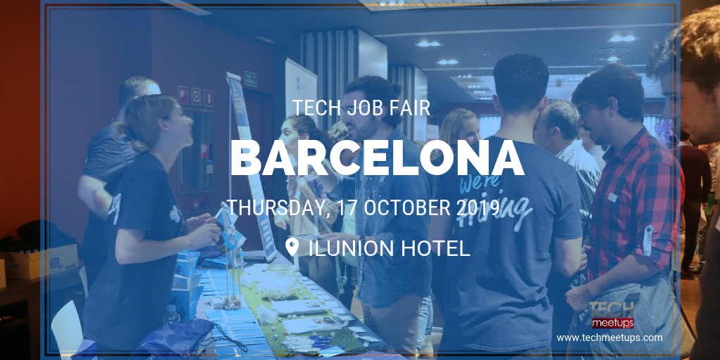 BARCELONA TECH JOB FAIR AUTUMN 2019