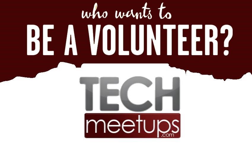 Become TechMeetUps Volunteer