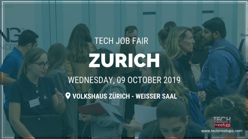 JOIN ZURICH TECH JOB FAIR AUTUMN 2019