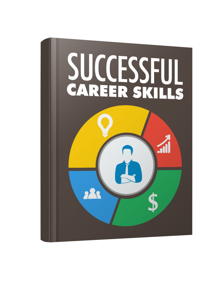 SUCCESSFUL CAREER SKILLS