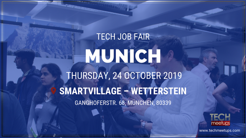 MUNICH TECH JOB FAIR AUTUMN 2019