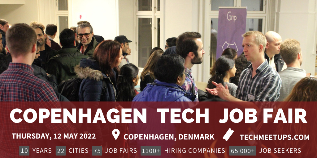 Oversætte Styre smid væk Copenhagen Tech Job Fair by Techmeetups – TechMeetups