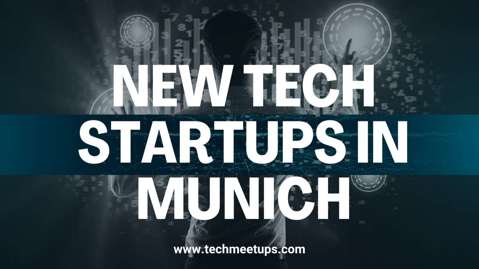 Spotlight on New Tech Startups in Munich