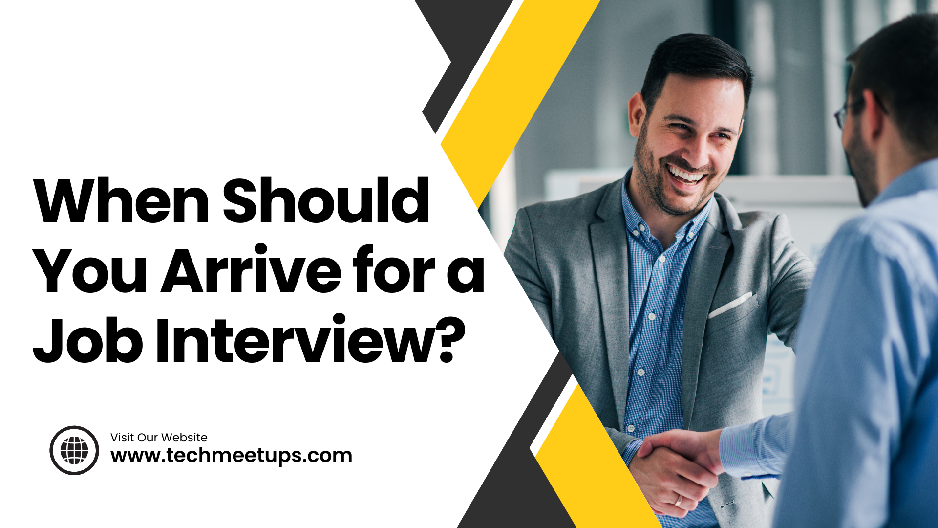 When Should You Arrive for a Job Interview